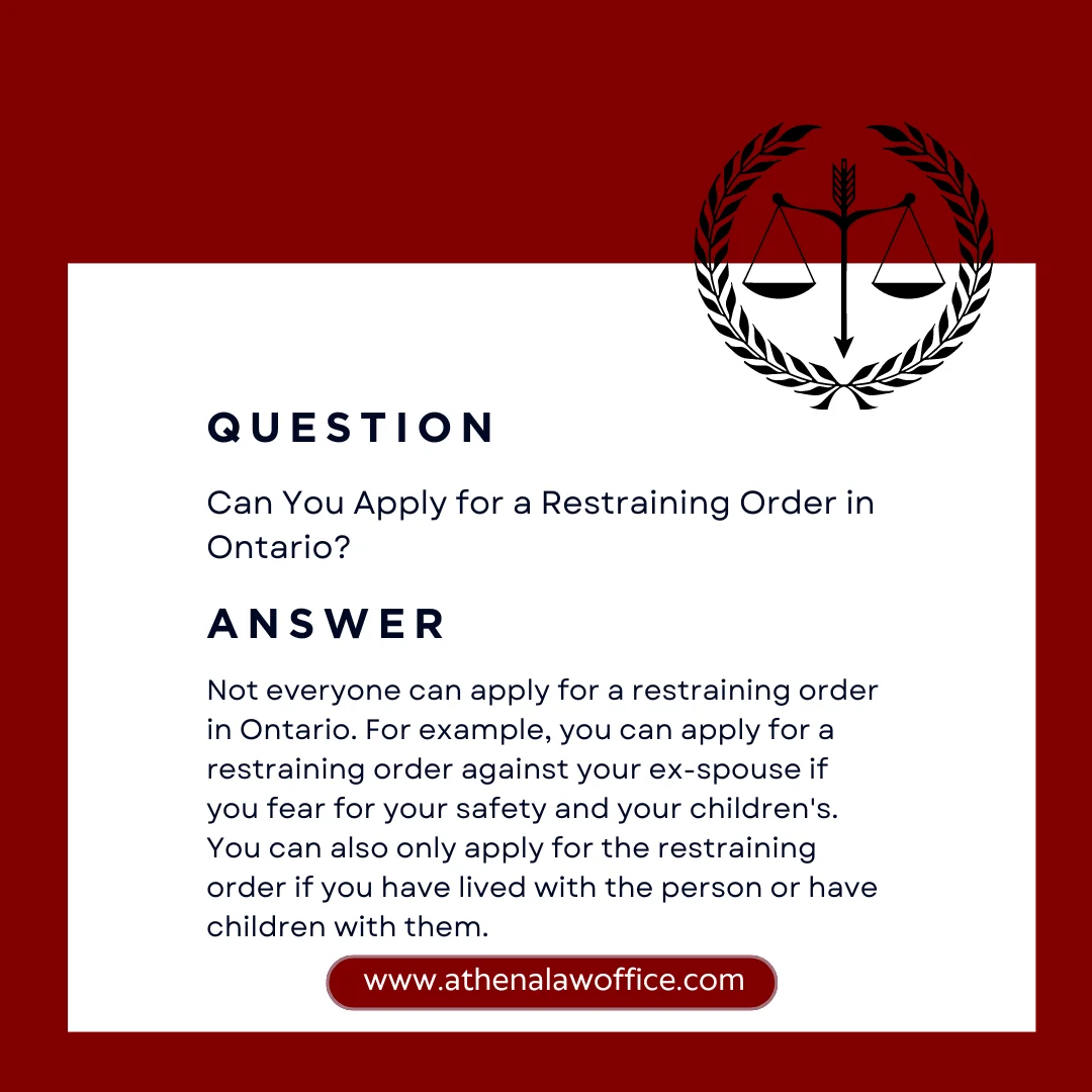An answer post clarifying whether you can apply for a restraining order in Ontario