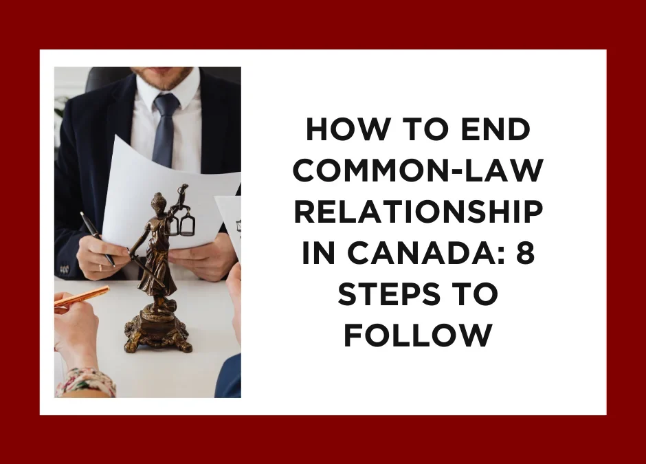 A banner saying how to end common-law relationship in Canada