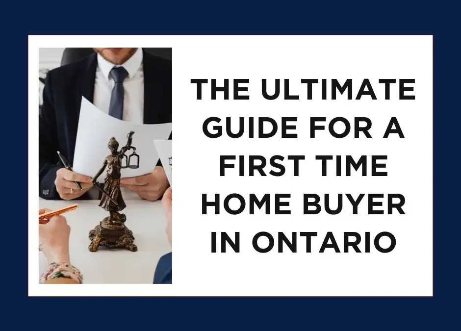 A banner saying guide for a first time home buyer in Ontario